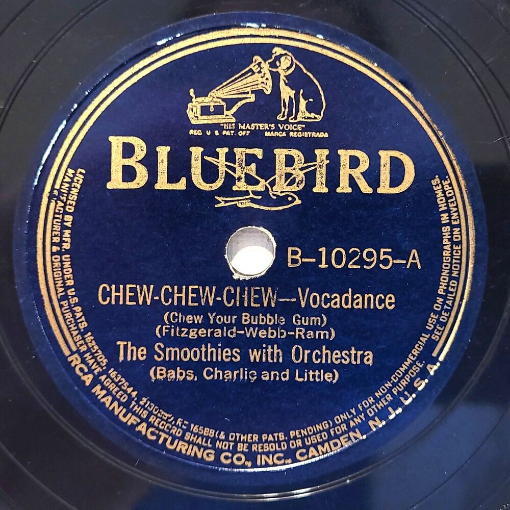The Smoothies 78 RPM - Chew Chew Chew / Breezin' Along - Bluebird B-10295 V+